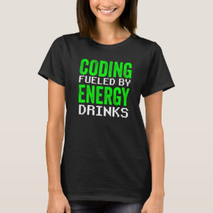 Camiseta Codificación alimentada por código de bebidas ener