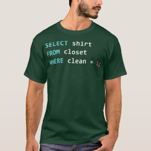 Camiseta Codificación de base de datos geek de SQL Query de