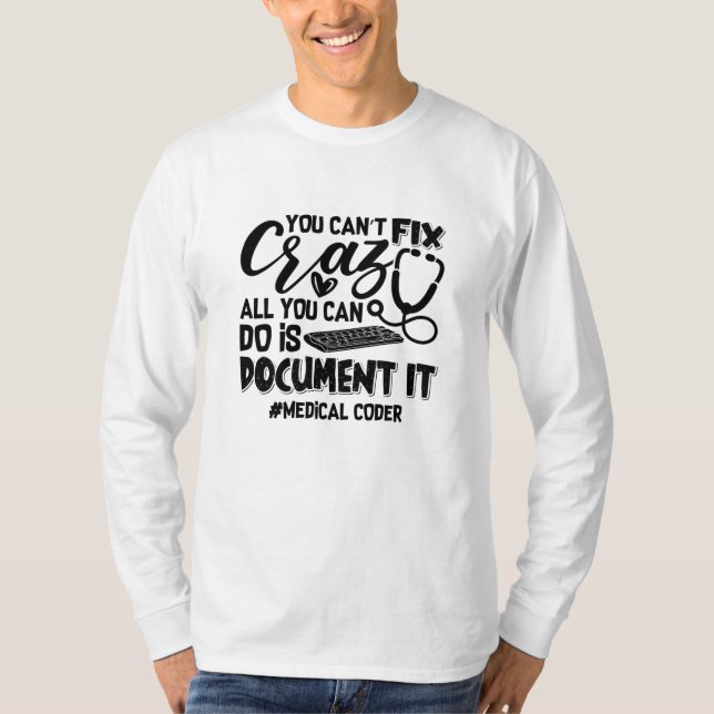 Camiseta Codificación de ICD Código médico no se puede arre (Anverso)