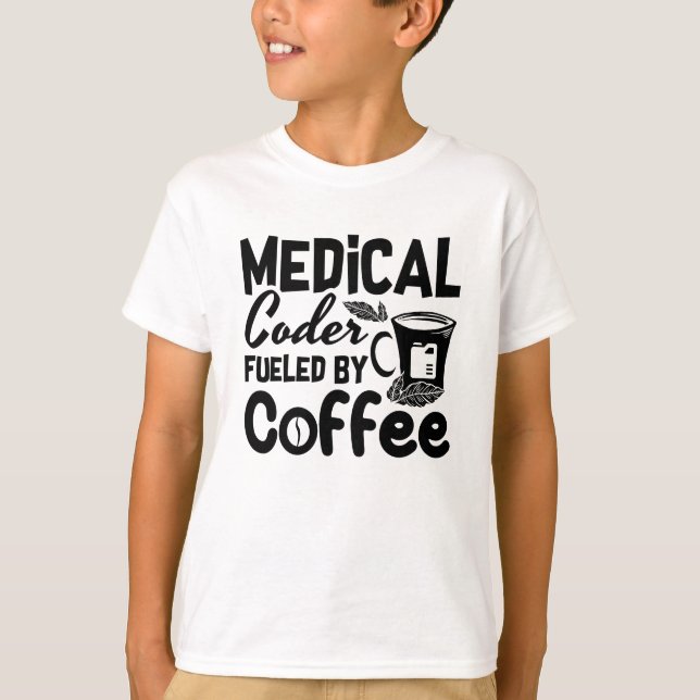 Camiseta Codificador Médico Alimentado Por El Codificación  (Anverso)
