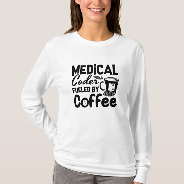 Camiseta Codificador Médico Alimentado Por El Codificación  (Anverso)