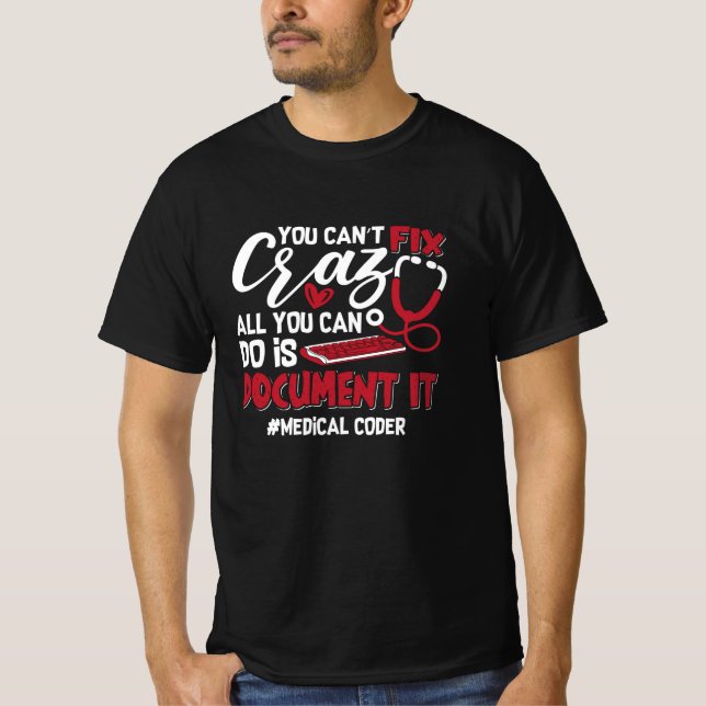 Camiseta Codificador médico que no se puede arreglar un reg (Anverso)