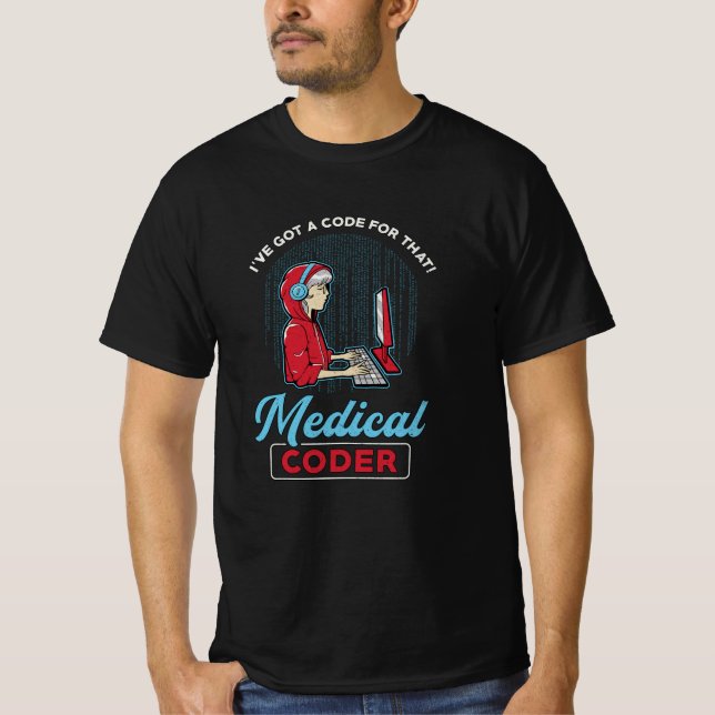 Camiseta Codificador médico Tengo un código para esa codifi (Anverso)