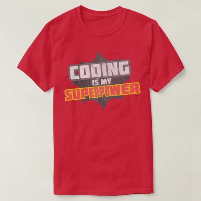 Camiseta Codificar es mi superpoder (Diseño del anverso)