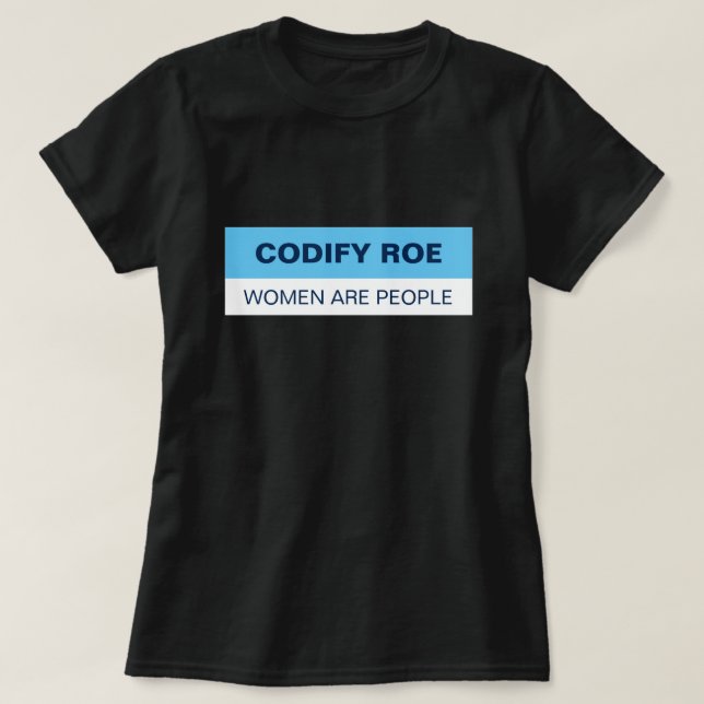 Camiseta Codificar las mujeres de carretera son personas (Diseño del anverso)