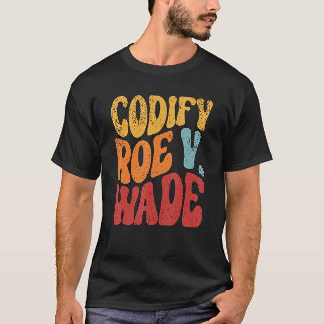 Camiseta Codificar los derechos reproductivos de Roe V Wade (Anverso)