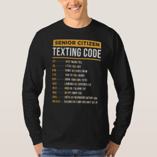 Camiseta Código de texto para abuelo de la anciana ciudadan