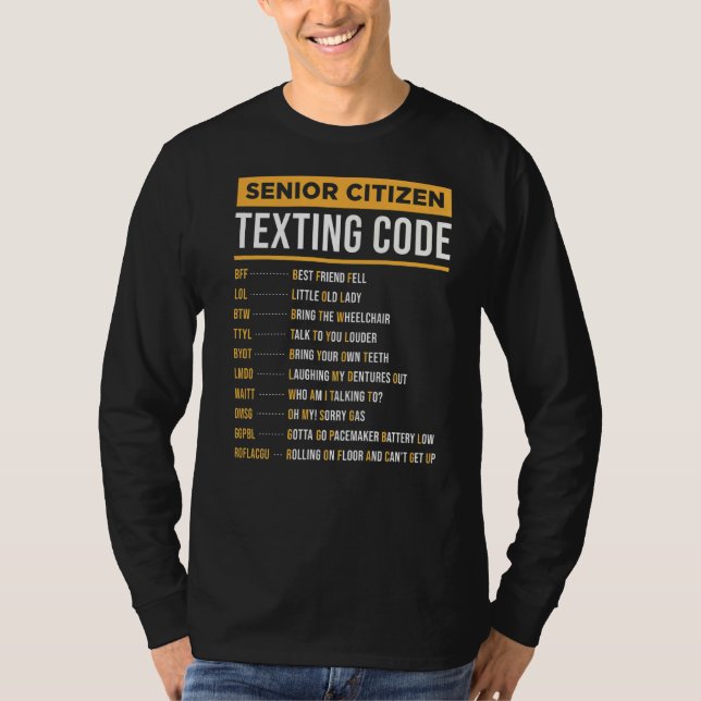 Camiseta Código de texto para abuelo de la anciana ciudadan (Anverso)