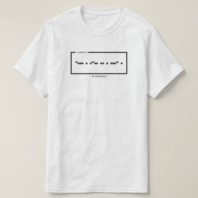 Camiseta Código Morse Siempre Cree en Ti Mismo (Diseño del anverso)