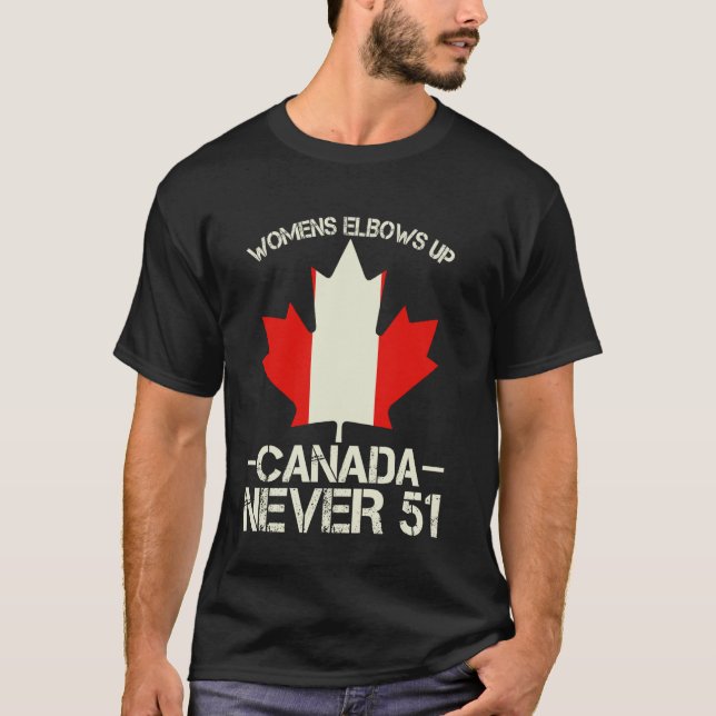 Camiseta Codos Arriba Canadá Nunca 51 Bandera de Canadá Man (Anverso)