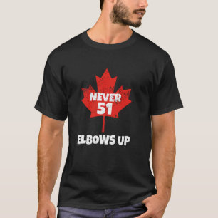 Camiseta Codos Arriba Nunca 51 Hoja de Canadá Orgullosa Dec