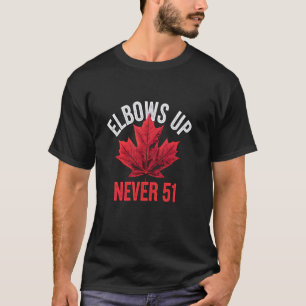 Camiseta Codos Arriba Nunca 51 Orgulloso Fuerte Bandera de