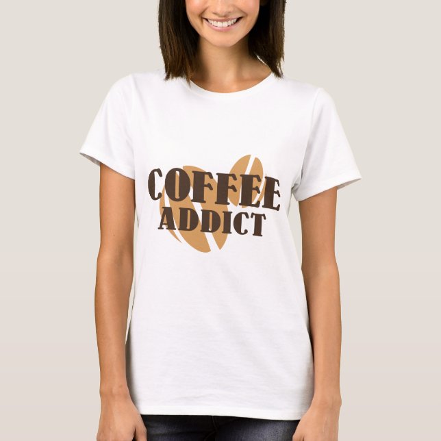 Camiseta Coffee Addict (Anverso)