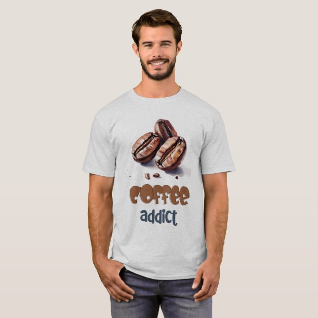 Camiseta ¿Coffee Addict? Celebrar el amor por la cafeína (Anverso completo)