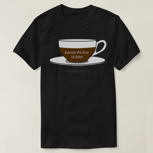 Camiseta Coffee Addict Ristretto sin fondo (Diseño del anverso)