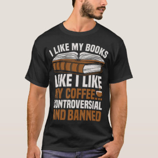 Camiseta Coffee And Banned Books Lover