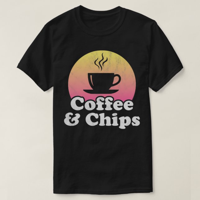 Camiseta Coffee and Chips Pullover  (Diseño del anverso)