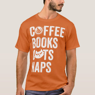 Camiseta Coffee Books Cats Naps