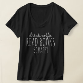 Camiseta Coffee Books Happiness T-Shirt