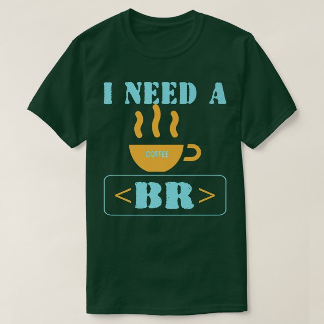 Camiseta Coffee Break Funny Programmer Código HTML (Diseño del anverso)
