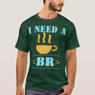 Camiseta Coffee Break Funny Programmer Código HTML