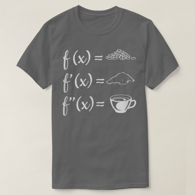 Camiseta Coffee Calculus Teacher S Math Teacher Matemáticas (Diseño del anverso)
