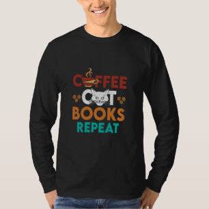Camiseta Coffee Cat Books Repetir, Café leyendo Cat Lover