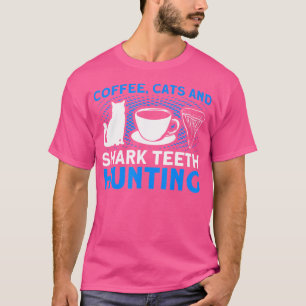 Camiseta Coffee Cats and Shark the Hunter Tooth
