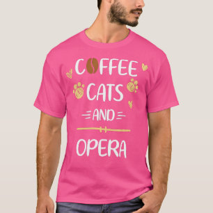 Camiseta Coffee Cats Y Ópera Música Clásica