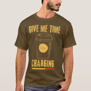 Camiseta Coffee Charging diseño fresco