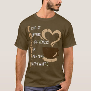 Camiseta Coffee Christ Ofrece Perdón Para Todos
