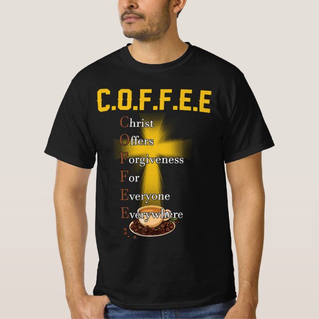 Camiseta Coffee Christ Ofrece Perdón Para Todos (Anverso)