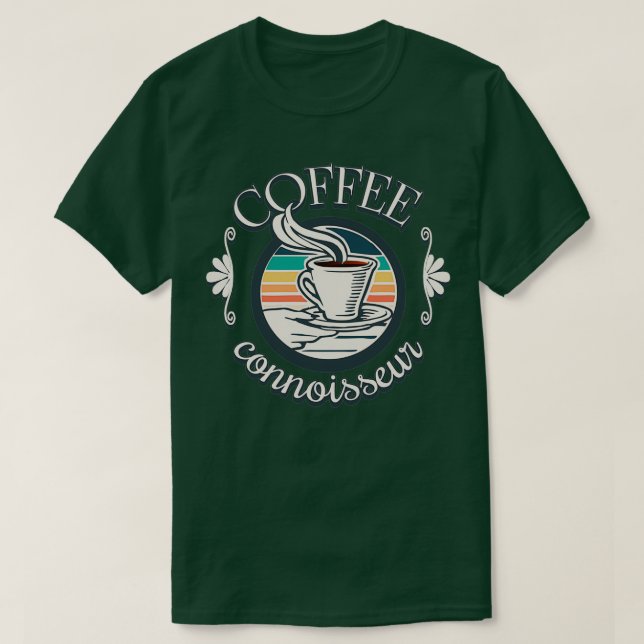 Camiseta Coffee Connoisseur Guay Coffee Design For All Coff (Diseño del anverso)