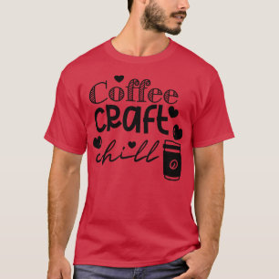 Camiseta Coffee Craft Chill 3