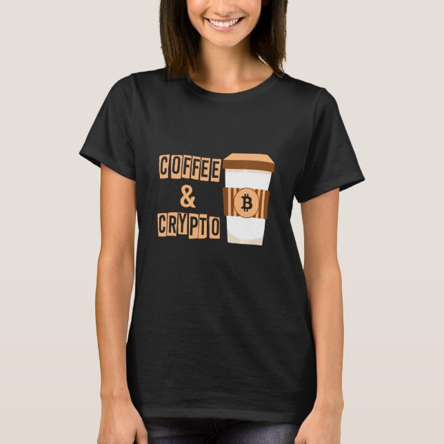 Camiseta Coffee Crypto Coin Cryptocurrency Money Blockchain (Anverso)