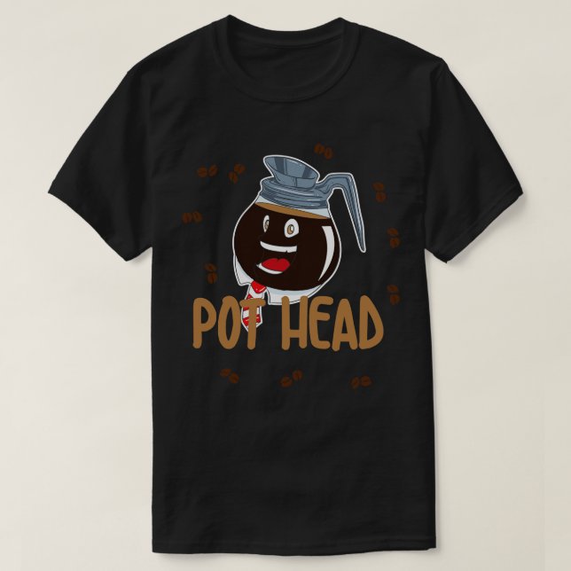 Camiseta Coffee de Pot Head Lover Shirt (Diseño del anverso)