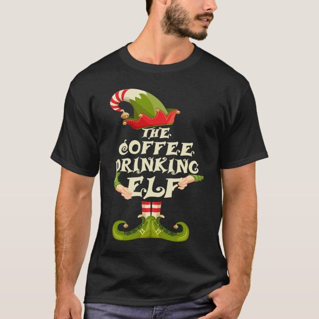 Camiseta Coffee Drinking Elf Matching Family Group Christma (Anverso)