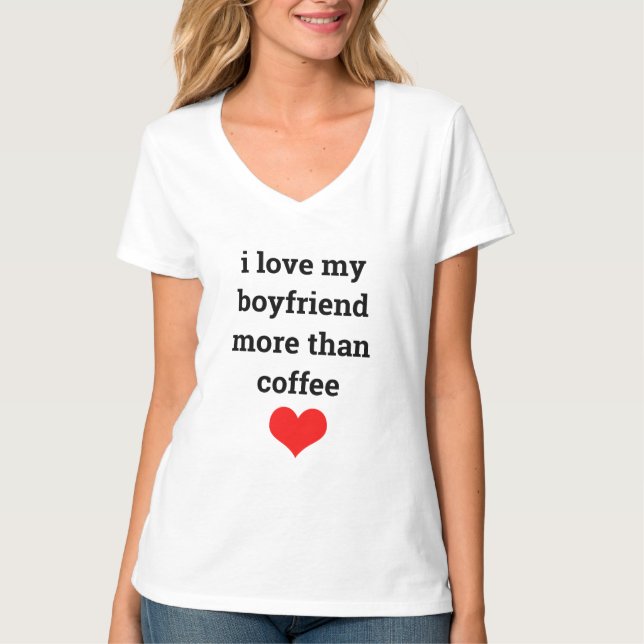 Camiseta Coffee El día de San Valentín gracioso Boyfriend L (Anverso)