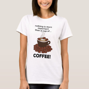 Camiseta Coffee Funny Coffee Lover