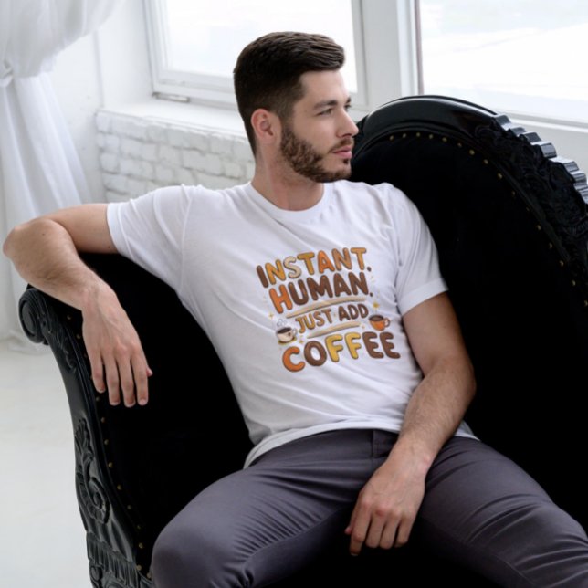 Camiseta Coffee Funny Giftful Instant Diseño Humano (Subido por el creador)