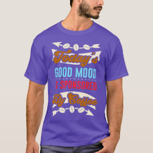 Camiseta Coffee Good Mood Caffeine Diciendo Divertido