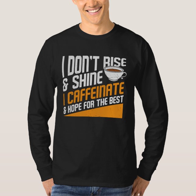 Camiseta Coffee Hope for The Best  Graphic Cool Saying Plus (Anverso)