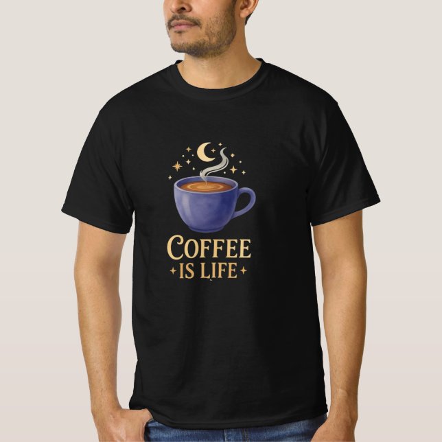 Camiseta Coffee Is Life (Anverso)