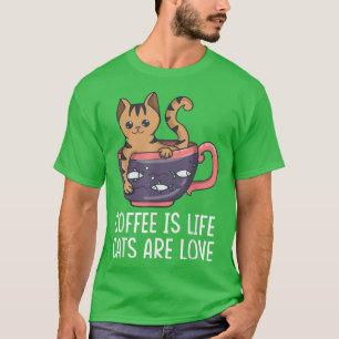 Camiseta Coffee Is Life Cats Are Love Cat Drinker Drunk Dad