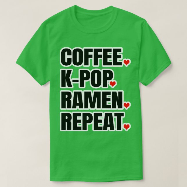 Camiseta Coffee KPop Ramen Repetir (Diseño del anverso)