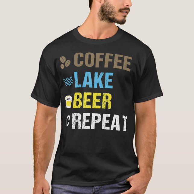 Camiseta Coffee Lake Beer Repeat Lakefront Living Art (Anverso)