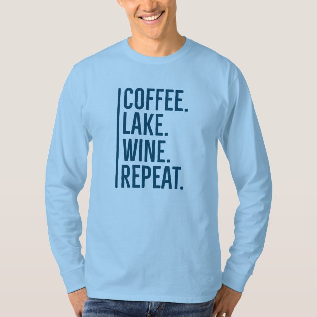 Camiseta Coffee Lake Wine Repeat T-Shirt (Anverso)