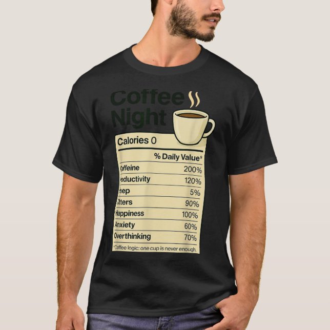 Camiseta Coffee Lover Night Funny Nutrition Facts Costume F (Anverso)