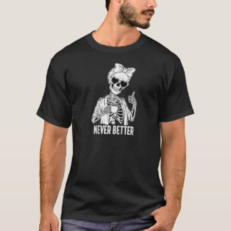 Camiseta Coffee Lover Skeleton Cansado Nunca Mejor Thumbup