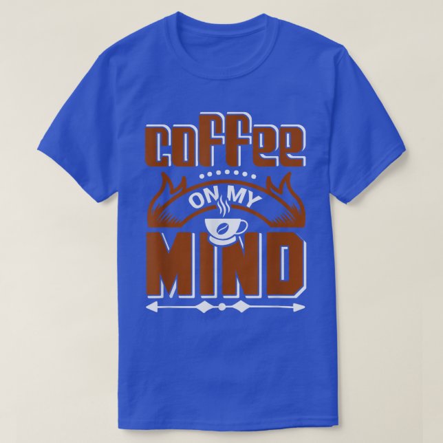 Camiseta Coffee Lover T-Shirt (Diseño del anverso)